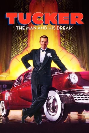 Watch Free Tucker: The Man and His Dream (1988)