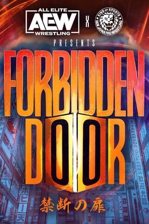 Watch Free AEW X NJPW Forbidden Door (2022)