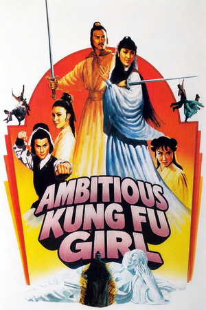 Watch Free Ambitious Kung Fu Girl (1981)