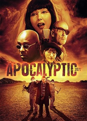 Watch Free Apocalyptic 2047 (2018)