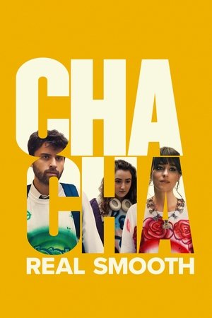 Watch Free Cha Cha Real Smooth (2022)