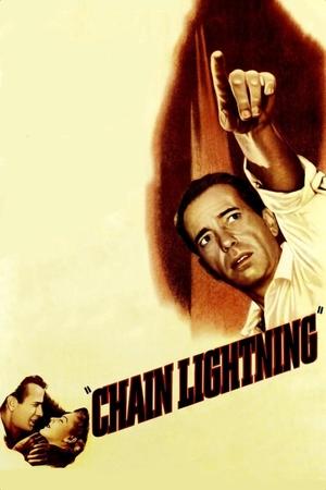 Watch Free Chain Lightning (1950)