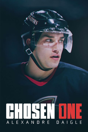 Watch Free Chosen One: Alexandre Daigle (2024)
