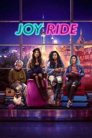 Watch Free Joy Ride (2023)