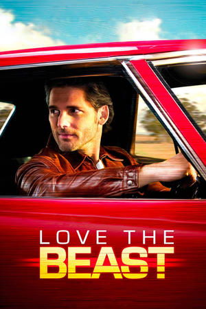 Watch Free Love the Beast (2009)