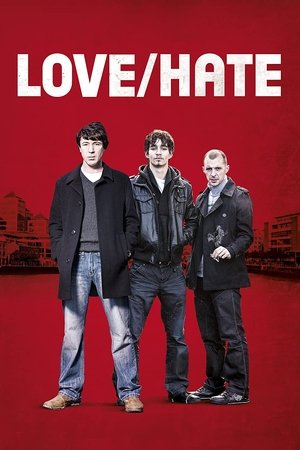 Watch Free LoveHate (2010–2014)
