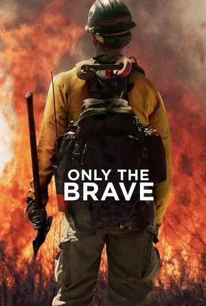Watch Free Only the Brave (2017)