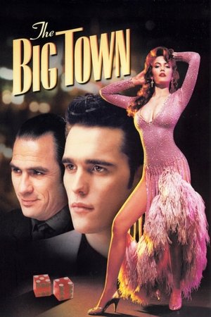 Watch Free The Big Town (1987)