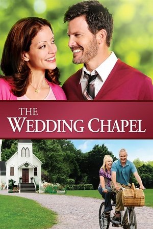 Watch Free The Wedding Chapel (2013)