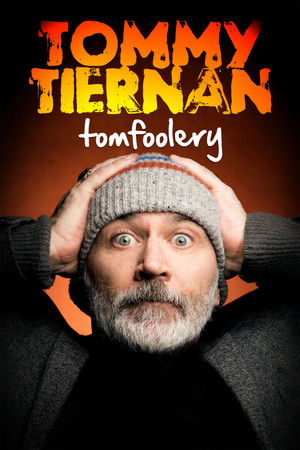 Watch Free Tommy Tiernan: Tomfoolery (2024)