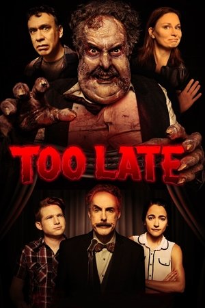 Watch Free Too Late (2021)