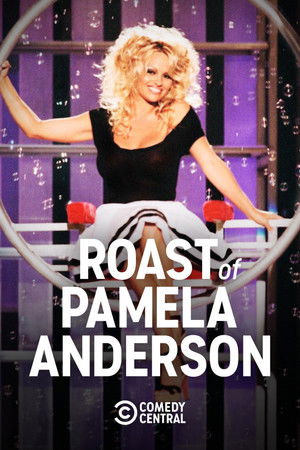 Watch Free Comedy Central Roast of Pamela Anderson (2005)