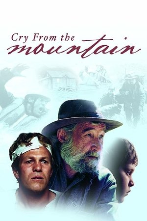 Watch Free Cry from the Mountain (1985)