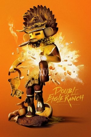 Watch Free Double Eagle Ranch (2017)