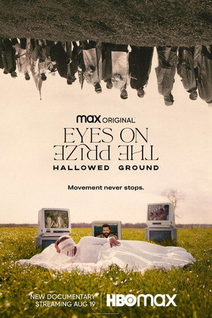 Watch Free Eyes on the Prize Hallowed Ground (2021)
