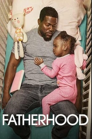 Watch Free Fatherhood (2021)