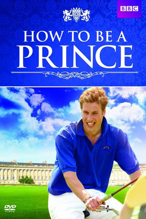 Watch Free How to Be a Prince (2003)