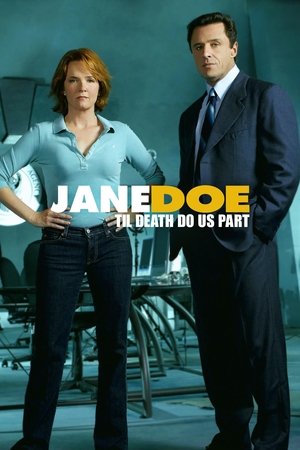 Watch Free Jane Doe: Til Death Do Us Part (2005)