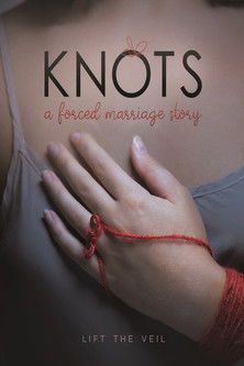 Watch Free Knots A Forced Marriage Story (2020)