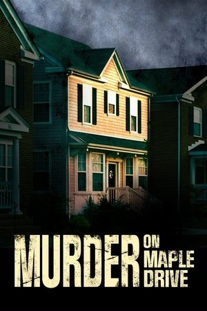 Watch Free Murder on Maple Drive (2021)