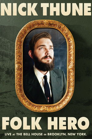 Watch Free Nick Thune: Folk Hero (2014)