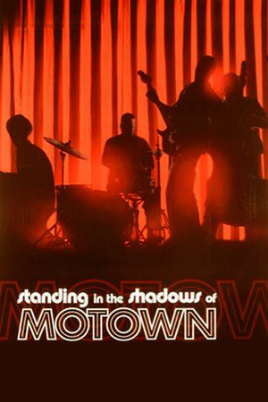 Watch Free Standing in the Shadows of Motown (2002)