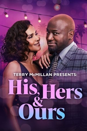 Watch Free His, Hers Ours (2025)