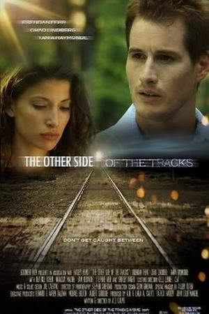 Watch Free The Other Side of the Tracks (2008)