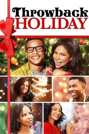 Watch Free Throwback Holiday (2018)