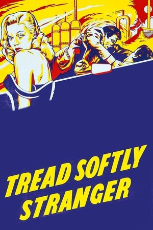 Watch Free Tread Softly Stranger (1958)