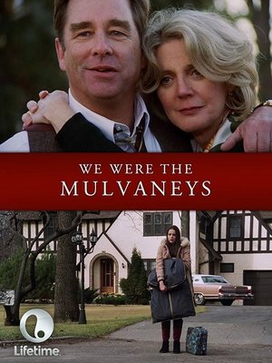 Watch Free We Were the Mulvaneys (2002)