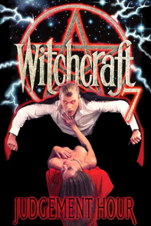 Watch Free Witchcraft 7: Judgement Hour (1995)