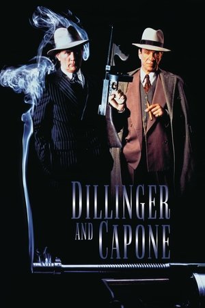 Watch Free Dillinger and Capone (1995)