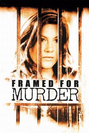 Watch Free Framed for Murder (2007)