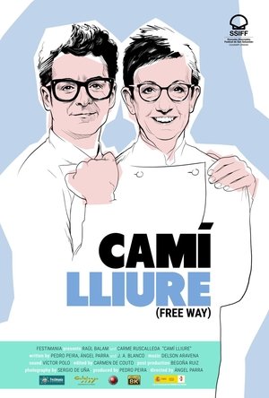 Watch Free Free Way Cami Lliure (2020)