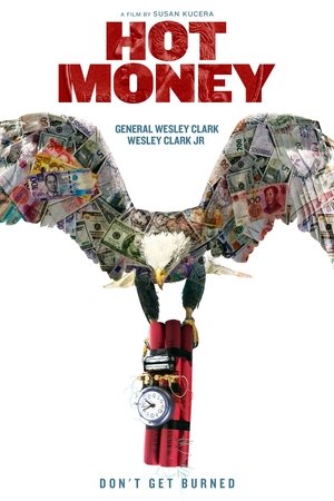 Watch Free Hot Money (2021)