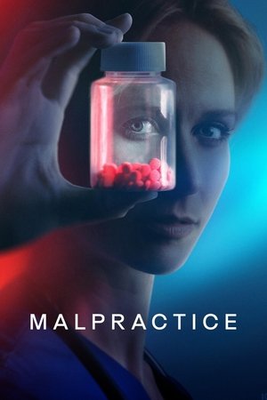 Watch Free Malpractice (2023-)