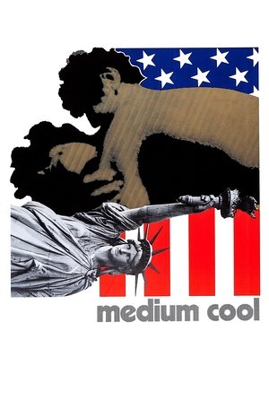 Watch Free Medium Cool (1969)