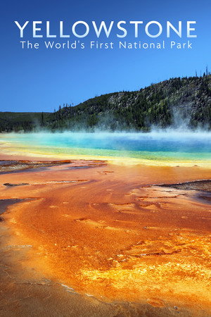 Watch Free National Parks Exploration Series Yellowstone (2011)