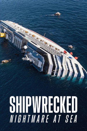 Watch Free Shipwrecked: Nightmare at Sea (2026)