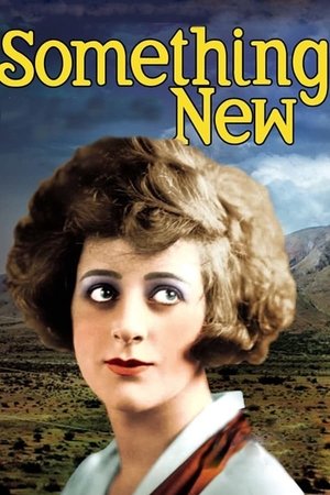 Watch Free Something New (1920)