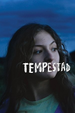 Watch Free Tempestad (2016)