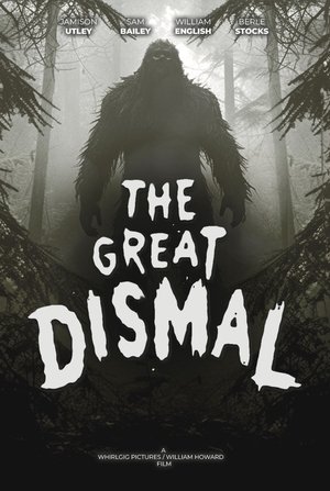 Watch Free The Great Dismal (2023)