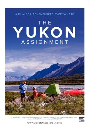 Watch Free The Yukon Assignment (2018)