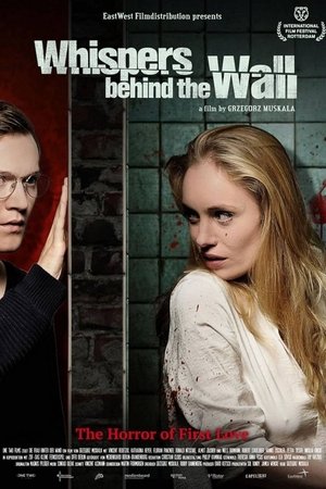 Watch Free Whispers Behind the Wall (2013)