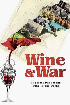 Watch Free WINE and WAR (2020)