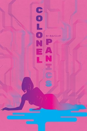 Watch Free Colonel Panics (2016)