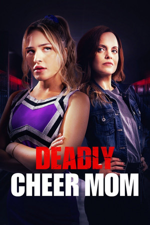 Watch Free Deadly Cheer Mom (2022)