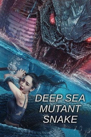 Watch Free Deep Sea Mutant Snake (2022)