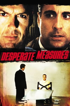 Watch Free Desperate Measures (1998)